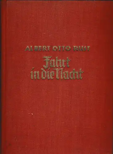 Rust, Albert Otto: Fahrt in die Nacht. 
