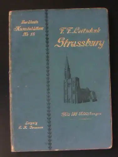 Leitschuh, Franz Friedrich: Strassburg. 
