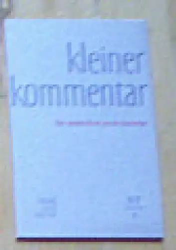 Limbeck, Meinrad; Müller, Gabriele & Musterle, Alfons: Kleiner Kommentar, Der zweite Brief and die Korinther, NT 8. 
