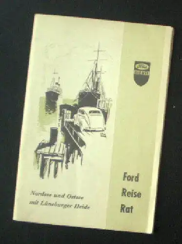 Ford Reise-Rat, Nordsee und Ostsee mit Lüneburger Heide. 