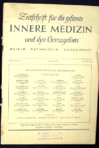 Bergmann, Fritz et Al (Eds.): Zeitschrift für die gesamte Innere Medizen und ihre Grenzgebiete Klink, Pathologie, Experiment, Jahrgang 2, Juni 1947, Heft 11 / 12. 