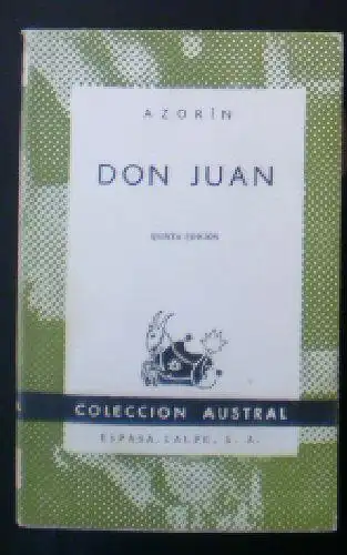 Azorin: Don Juan. 