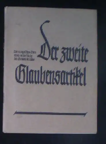 Der zweite Glaubensartikel, Von der Erlösung. 