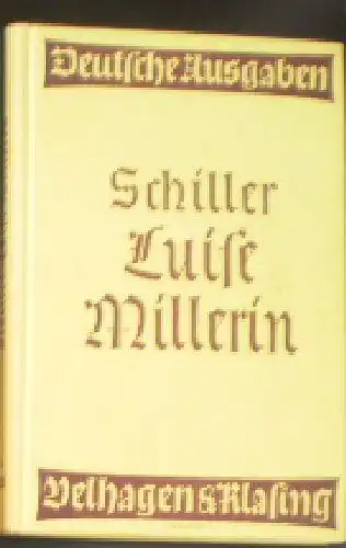 Schiller, Friedrich: Luise Millerin. 