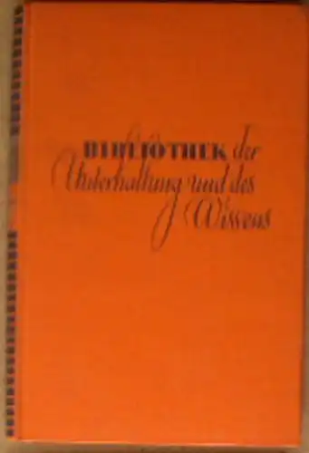 Bibliothek der Unterhaltung und des Wissens, Band 2, 1934. 