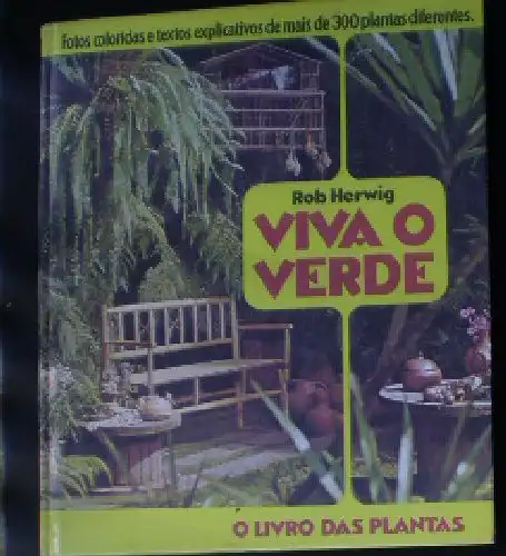 Herwig, Rob Viva o Verde, O Livro des Plantas