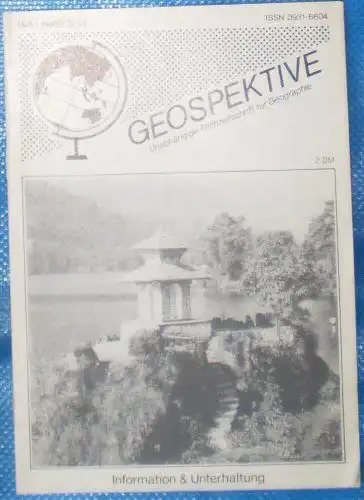 Faber, Thomas F (Ed.): Geospektive, Unanhängige Fachzeitschrift für Geographie, Heft 1 (1989) 3. Jahrgang. 