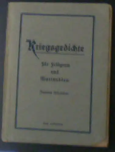 Kriegsgedichte für Feldgrau und Marineblau 2. Bändchen. 