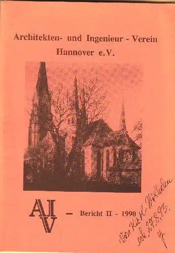 Andres, W (Ed.): Architekten- und Ingenieur-Verein Hannover eV Bericht 2, 1990. 