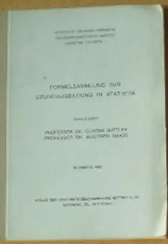 Buttler, Günter & Maass, Siegfried (Hrsg.): Formelsammlung zur Grundausbildung in Statistik. 