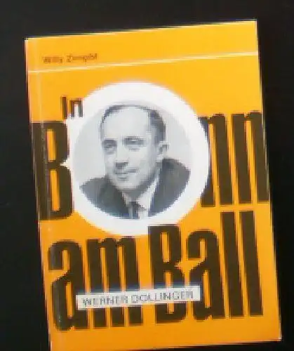 Zirngibl, Willy: In Bonn am Ball, Werner Dollinger. 