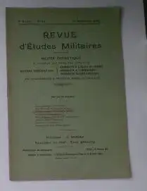 Sauliol, Rene (Ed.): Revue d'Etudes Militaires, Revue Didactique, 8 e Annee, No.10, 15 Septembre 1920. 