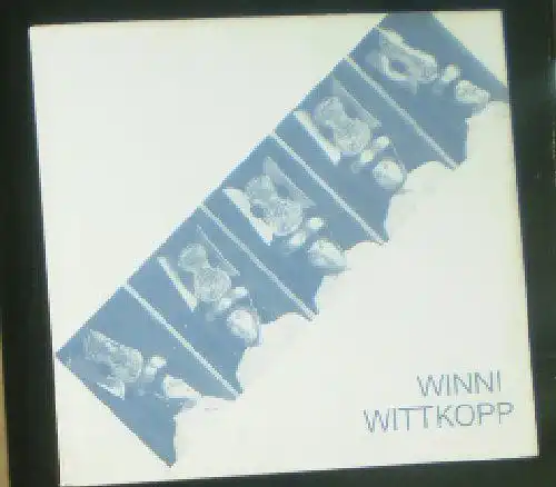 Wittkopp, Winni: Winni Wittkopp, Objekte und 1 Gemälde. 