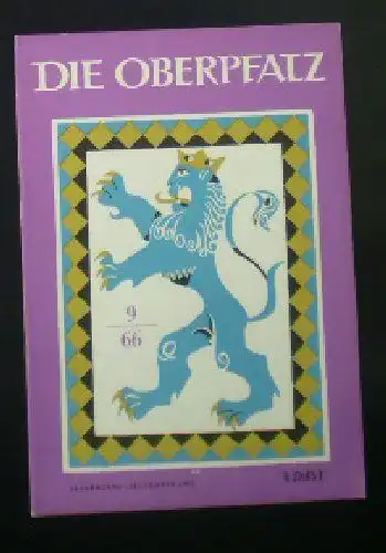 Laßleben, Michael (Hrsg.): Die Oberpfalz, 54. Jahrgang, 9. Heft, September 1966. 