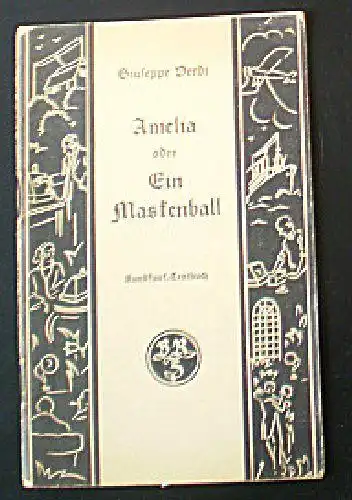 Verdi, Giuseppe: Amelia oder Ein Maskenball. 