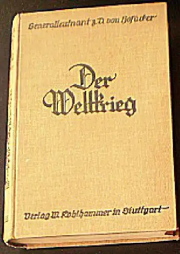 Hofäcker, ZD von: Der Weltkrieg. 