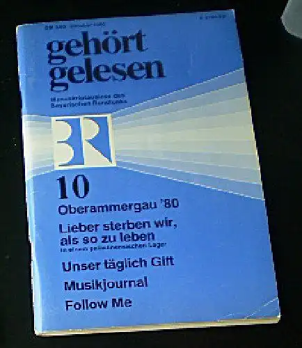 Gehört, gelesen, Die besten Sendungen des Bayerischen Rundfunks, Oktober 1980. 