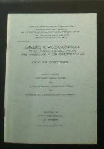 Korbmann, Klaus-Peter: Automatische Wachstumskontrolle in der Flüssigkeitskultur und ihre Anwendung in der Kariesforschung, Innaugural-Dissertation. 