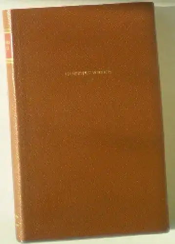 Goethe, Johann Wolfgang (Ernst Merian-Genast -Hrsg.): Goethes Werke Band 10, Aus meinem Leben, Dichtung und Wahrheit 1. und 2. Teil. 