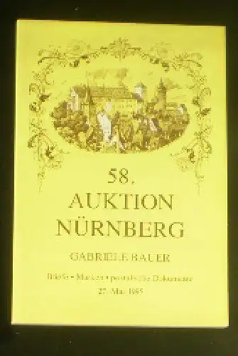 58. Auktion Nürnberg, Gabriele Bauer, Briefe, Marken, postalische Dokumente, 17. Mai 1995. 
