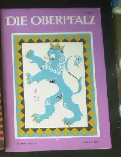 Laßleben, Erich (Hrsg.): Die Oberpfalz, 60. Jahrgang, 8. Heft, August 1972. 