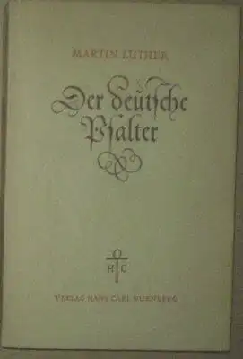 Luther, Martin: Der deutsche Psalter. 