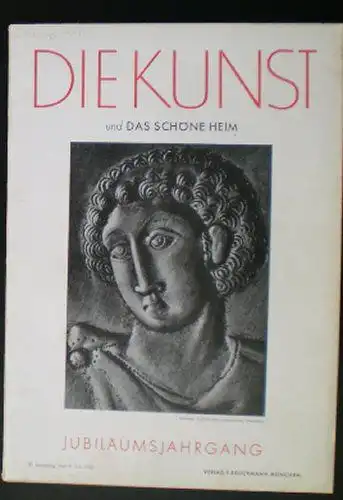 Bruckmann, Alfred (Hrsg.): Die Kunst und das schöne Heim, 50. Jahrgang Heft 9 Juni 1952. 