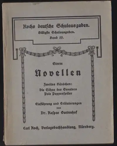Storm, Theodor: Novellen Band 2, Die Söhne des Senators; Pole Poppenspäler. 