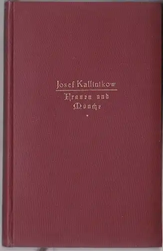 Kallinikow, Josef: Frauen und Mönche Band 1. 