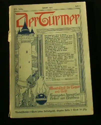 Grotthuss, Jeannot Emil Freiherr von (Hrsg.): Der Türmer, 14. Jahrgang, Heft 4. 