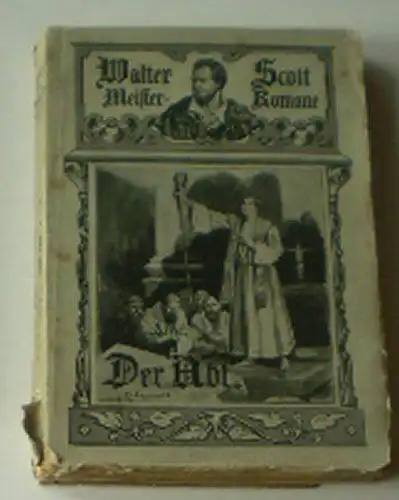 Scott, Walter: Der Abt Band 1. 