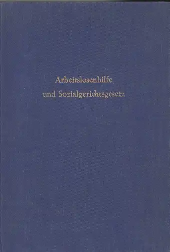 Hempelmann, Hans: Arbeitslosenhilfe und Sozialgerichtsgesetz. 