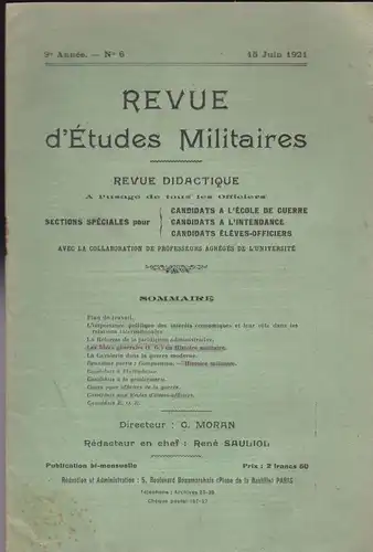 Sauliol, Rene (Ed.): Revue d'Etudes Militaires, Revue Didactique, 9 e Annee, No. 6, 15 Juin 1921. 
