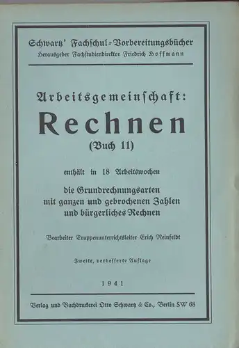 Reinfeldt, Erich (bearbeitet von): Arbeitsgemeinschaft: Rechnen (Buch 11). 