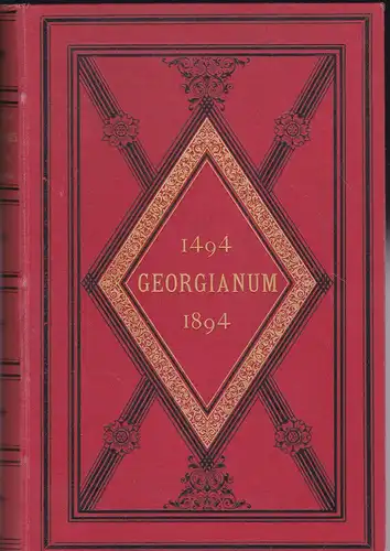 Schmid, Andreas: Geschichte des Georgianums in München 1494-1894, Festschrift, zum 400jährigen Jubiläum. 