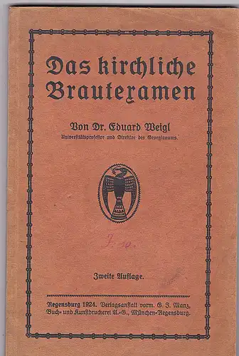 Weigel, Eduard: Das kirchlich Brauteramen. 