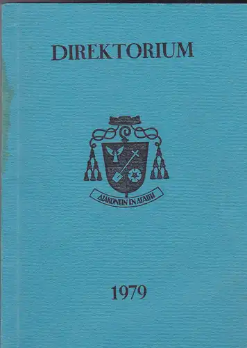 Unknown: Direktorium 1979 der Diözese Regensburg für Stundengebet und Eucharistiefeier. 
