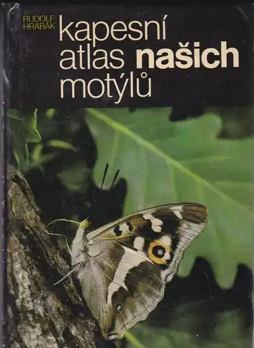 Hrabak, Rudolf Kapesni Atlas Nasich Motylu