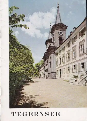 Heim, Michel: Tegernsee, Die Klosterkirche St Quirin in Tegernsee. 