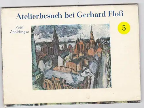 Wittiber, Günter (Ed.): Atelierbesuch bei Herhard Floß 5, Zwölf Abbildungen. 