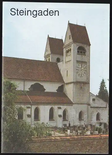 Pörnbacher, Hans: Die Kirchen der Pfarrei Steingaden. 