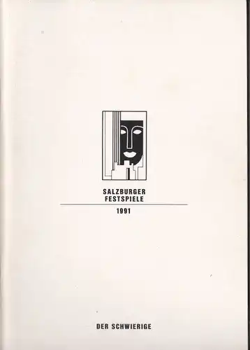 Willnauer, Franz (Ed.): Salzburger Festspiele 1991, Der Schwieriger. 