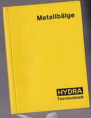 Hydra: Hydra Metallbälge, Bauteil für Regel- und Meßgeräte, stopfbuchslose Ventile, Abdichtungen, schwingungsdämpfende Zwischenstücke, Rohrdehnungsausgleicher u.a. 