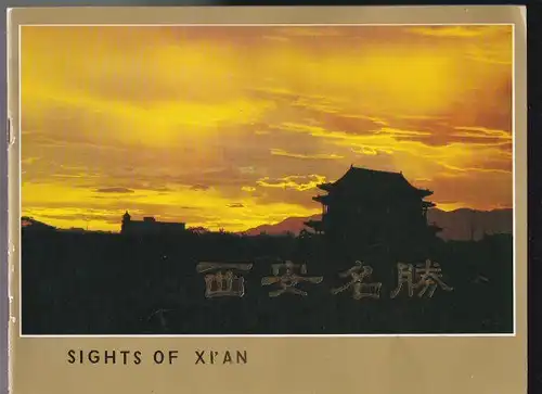 China Travel & Tourist Press: Sights of Xi'an. 