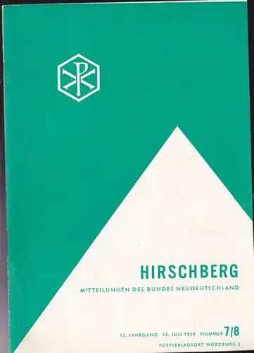 Hanisch, Hubert (Ed.): Hirschberg, Jahrgang 12 Heft 7/8, Mitteilungen des Bundes Beudeutschland. 