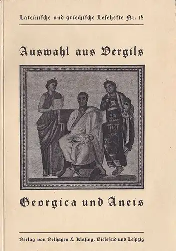 Kurfetz, Alfons (Hrsg.): Auswahl aus Vergils Georgica und Äneis. 