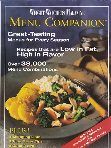 Haiken, Lee (Editor-in-Chief): Weight Watchers Magazine Menu Companion, Great-Tasting Menus for Every Season. 