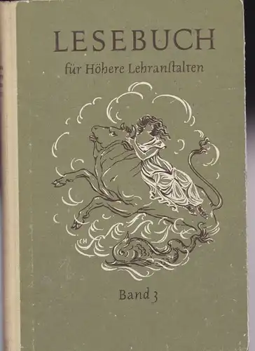 Krell, Leo et Al: Lesebuch für Höhere Lehranstalten Band 3. 