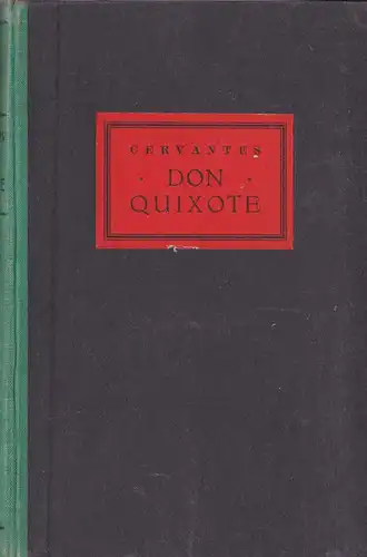 Cervantes, Miguel de (bearbeitet von Wilhelm Cremer): Der scharfsinnige Junker Don Quixote von la Mancha. 