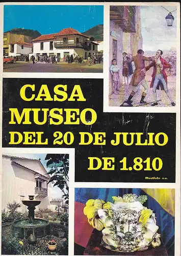 Casa Museo del 20 de Julio: Casa Museo del 20 de Julio de 1.810. 